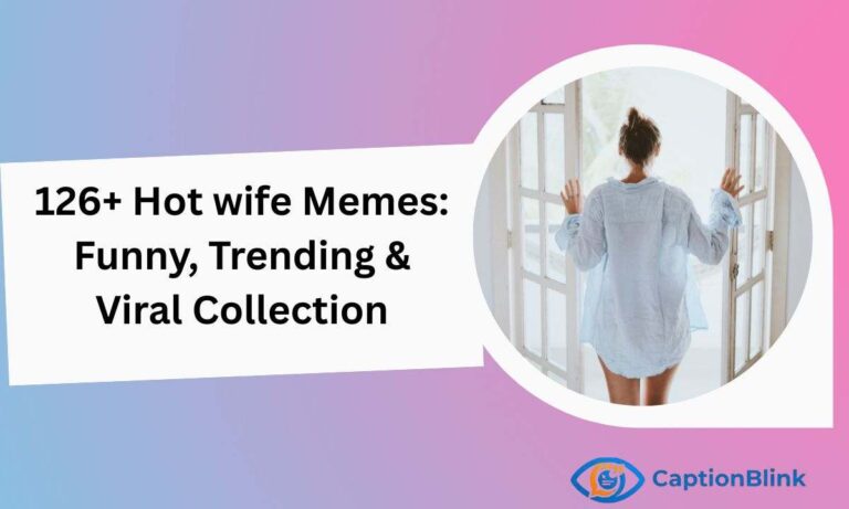 126+ Hot wife Memes Funny, Trending & Viral Collection (1)
