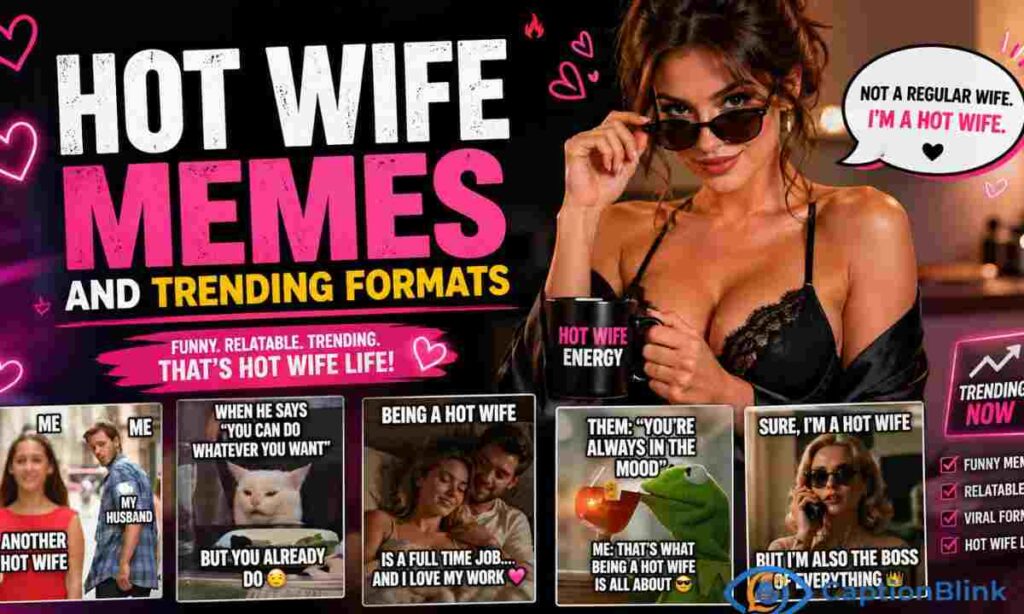 Hot wife Memes and Trending Formats (1)