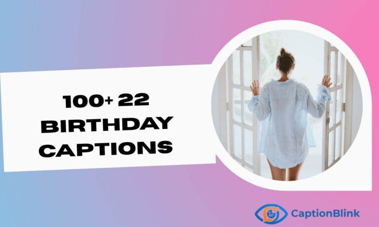 100+ 22 Birthday Captions (1)
