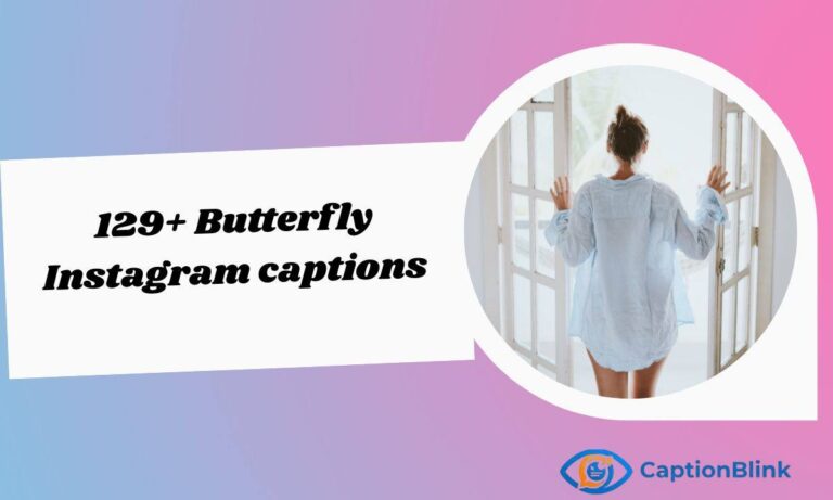 129+ Butterfly Instagram captions (1)