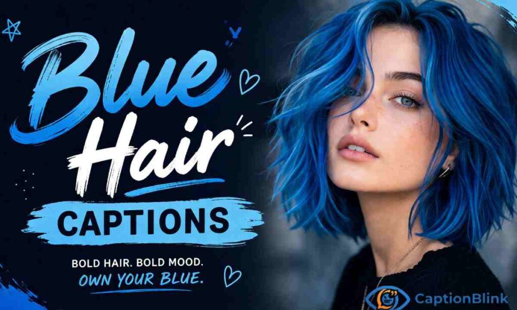 _Blue Hair Captions (1)